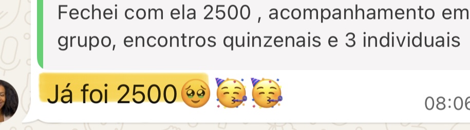 Aluna fechou consultoria de R$2.500 em acompanhamento em grupo